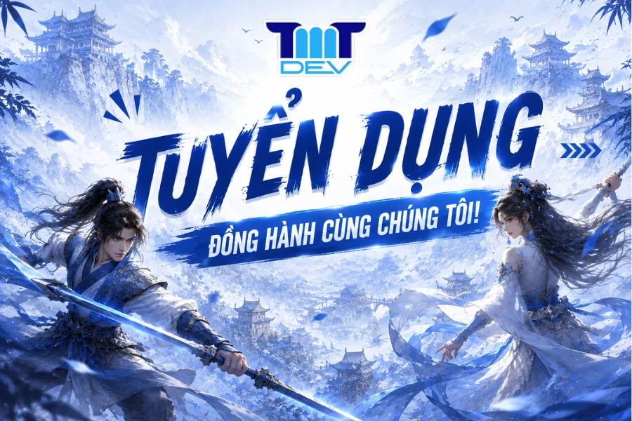 Tuyển Dụng Nhân Viên Marketing Game Võ Lâm Đà Nẵng - TMT DEV